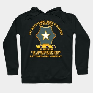 1st Bn 36th Infantry -  1st Bde - 1st AR Div - Ray Barracks GE Hoodie